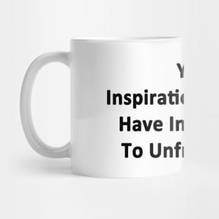 Your Inspirational Quotes Mug